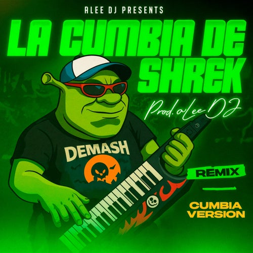 La Cumbia De Shrek (Cumbia Version)