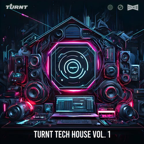 Turnt Tech House, Vol. 1