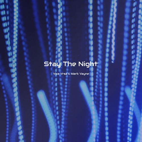 Stay The Night