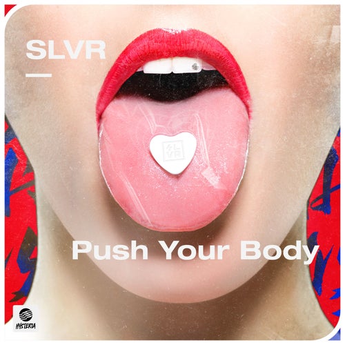 Push Your Body (Extended Mix)