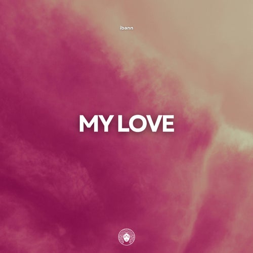 My Love (Extended Mix)
