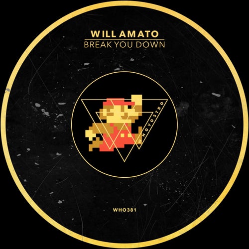 Break You Down