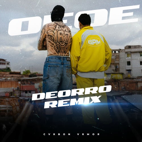 OE OE (Deorro Remix)