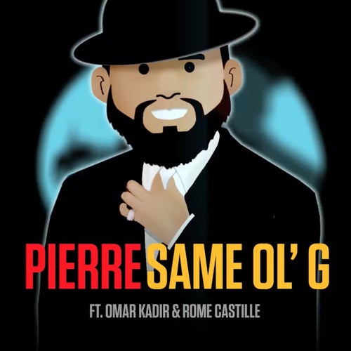 Same Ol' G  (feat. Omar Kadir & Rome Castille)