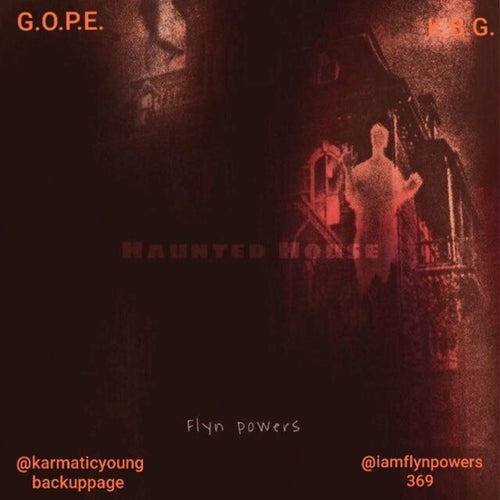 Haunted House (feat. karmaticyoung)