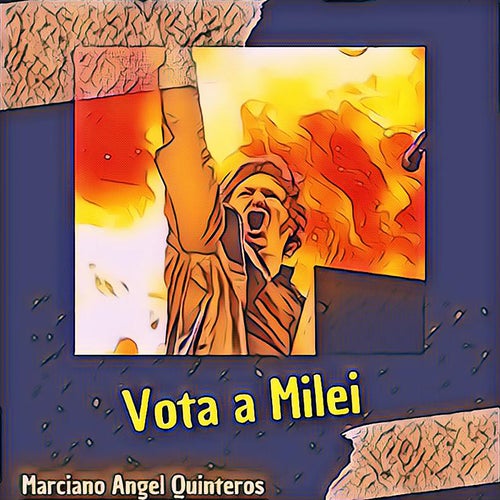 Vota a Milei