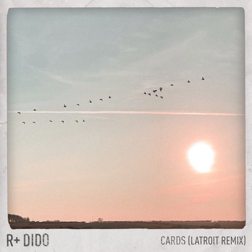 Cards (Latroit Remix)