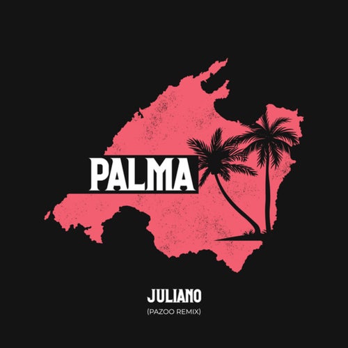 Palma (Pazoo Remix)