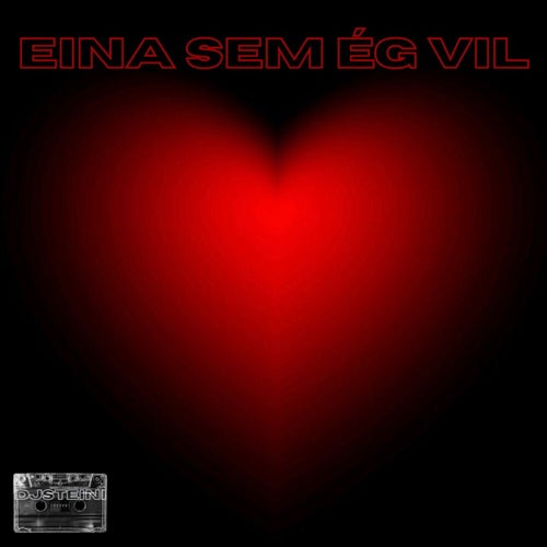 Eina Sem Ég Vil