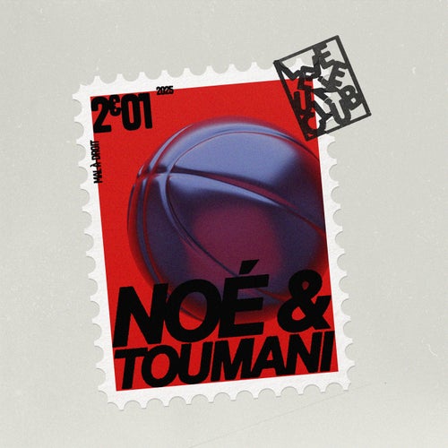 Noé & Toumani