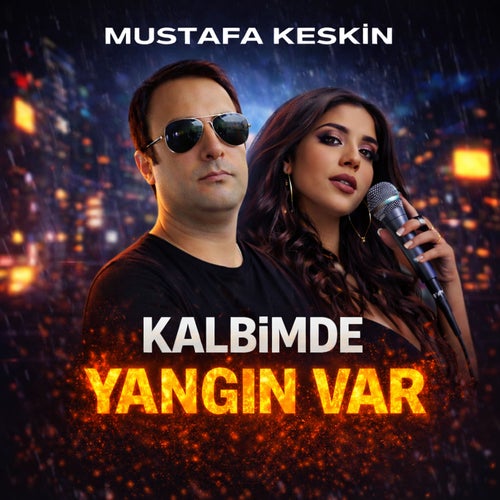 Kalbimde Yangın Var