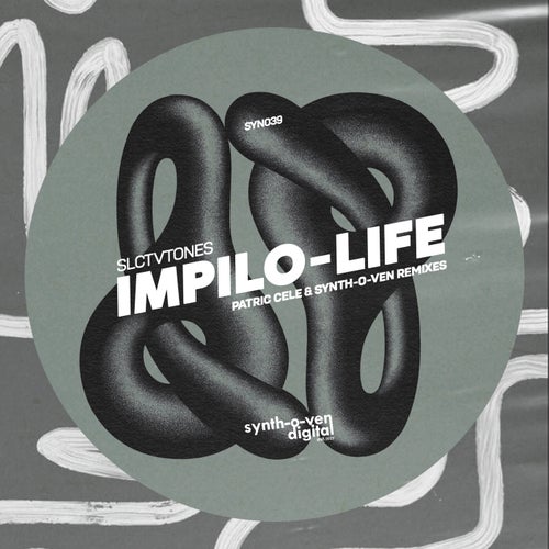 Impilo-Life Remixes