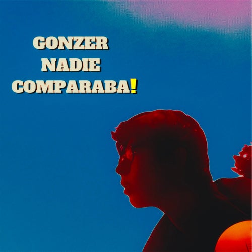 NADIE COMPARABA!