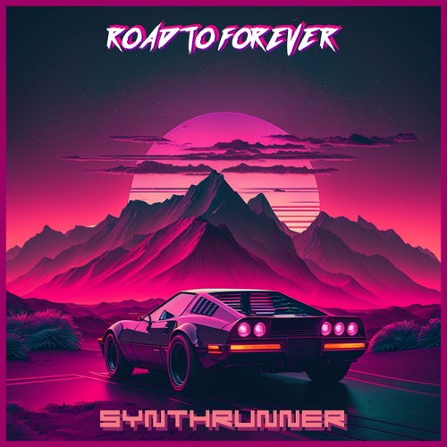 Road to Forever