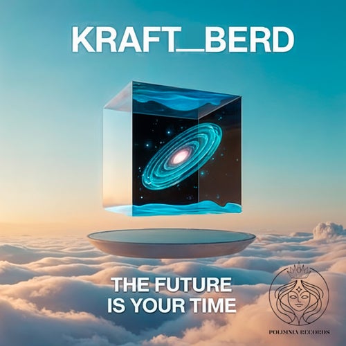 THE FUTURE IS YOUR TIME