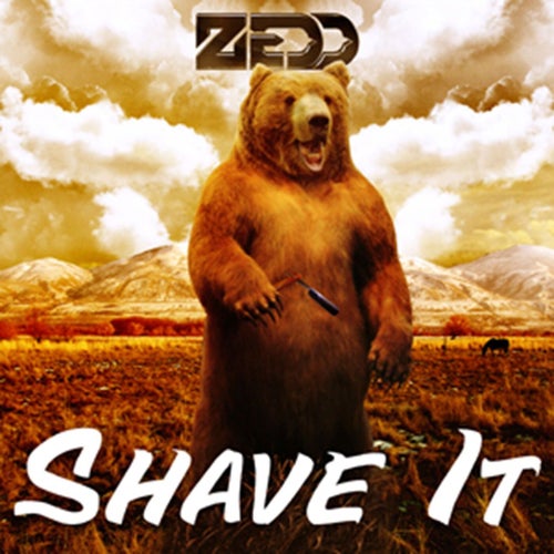 Shave it
