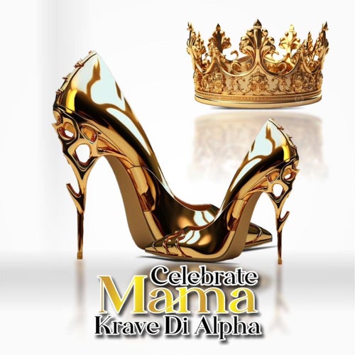 Celebrate Mama