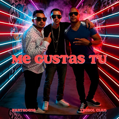 Me Gustas Tu