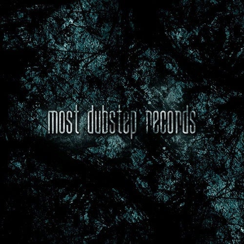 Most Dubstep Records Profile