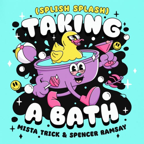 Taking A Bath (Splish Splash) (Extended Mix)
