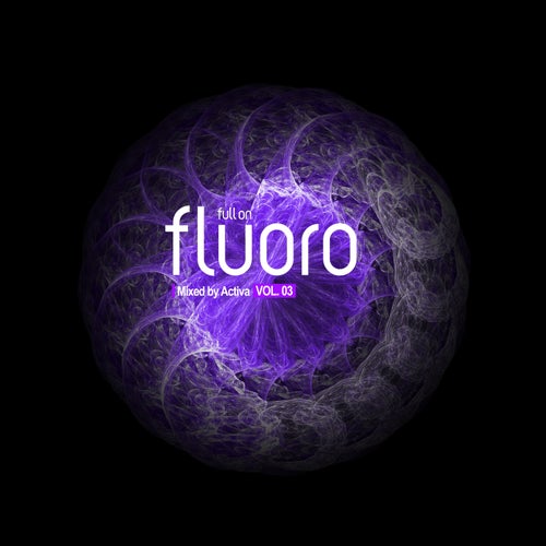 Full On Fluoro, Vol. 3