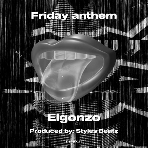 Friday anthem