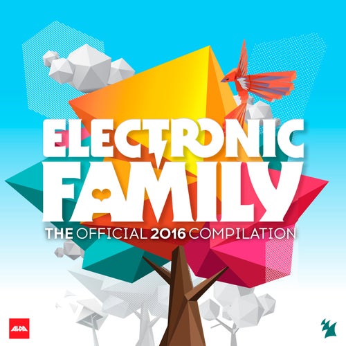 Electronic Family - The Official 2016 Compilation