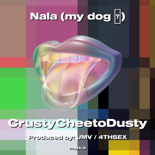 Nala (my dog )