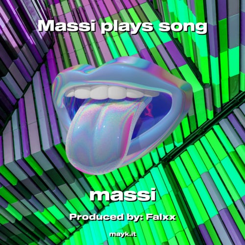 Massi plays song