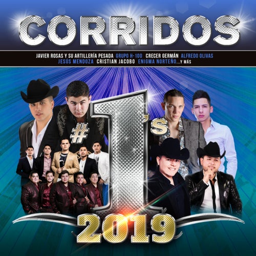Corridos #1's 2019