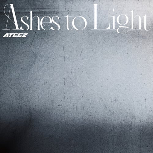 Ashes to Light