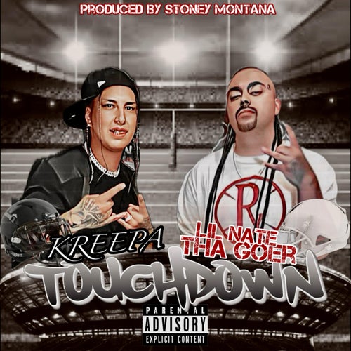 Touchdown (feat. Lil Nate Tha Goer)