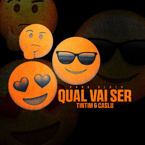 Qual Vai Ser