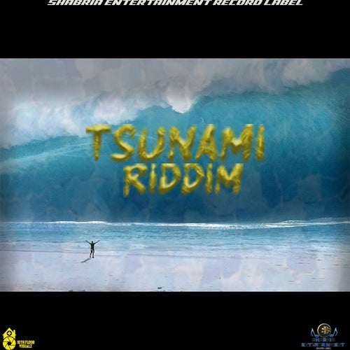 TSUNAMI RIDDIM