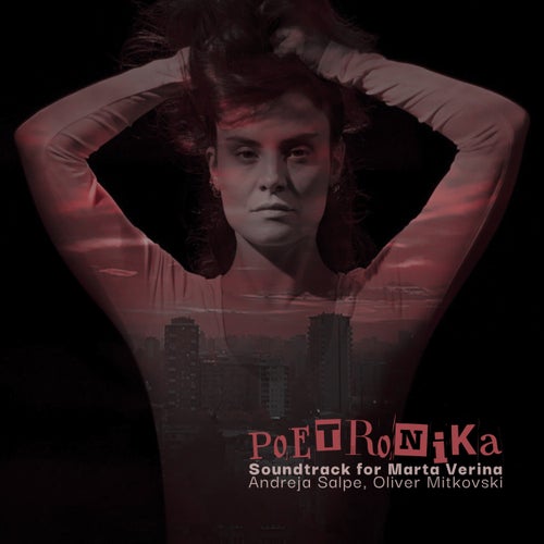 Soundtrack for Marta Verina | POETRONIKA