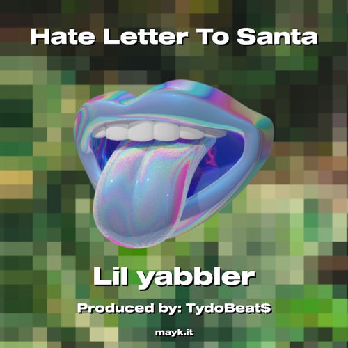 Hate Letter To Santa