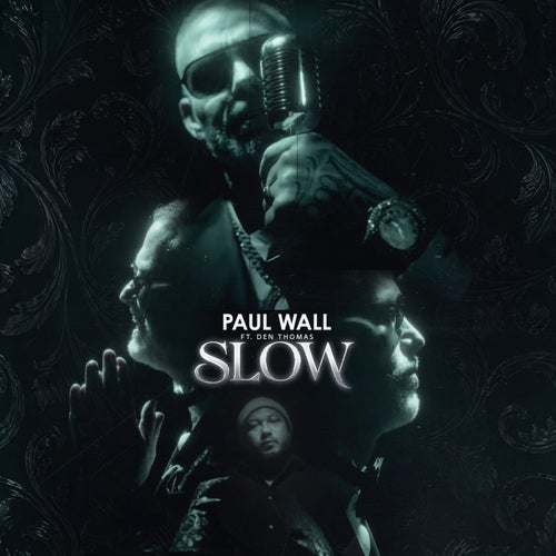 Slow