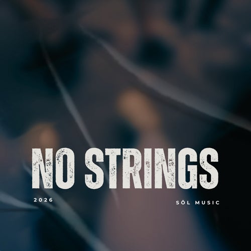 No Strings