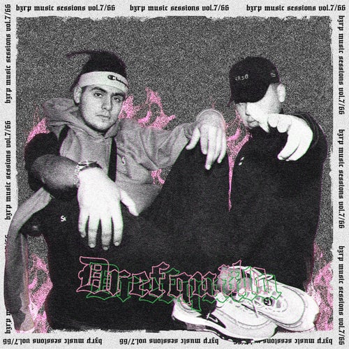 Drefquila: Bzrp Music Sessions, Vol. 7/66