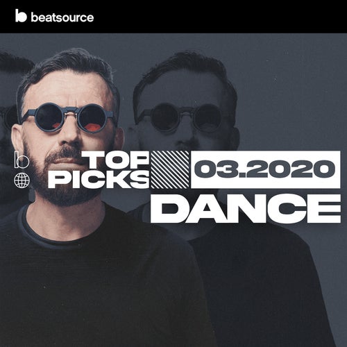 Dance Top Picks March 2020 Album Art