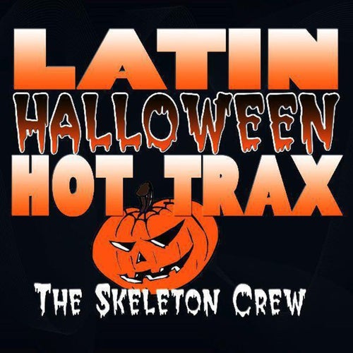 Latin Halloween Hot Trax