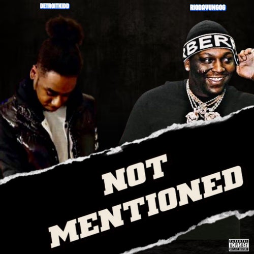 Not Mentioned (feat. Riodayung0g)