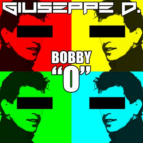 Bobby "O"