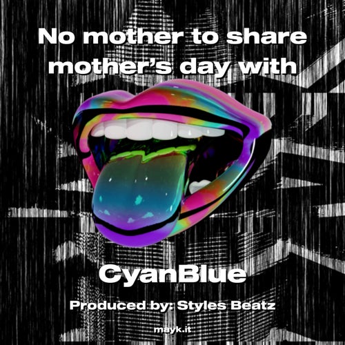 No mother to share mother’s day with