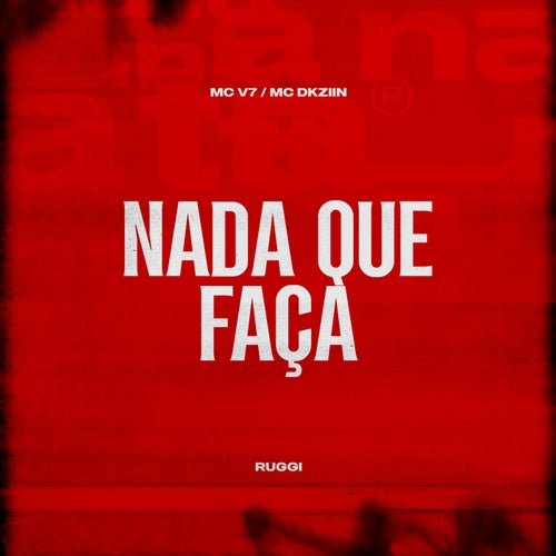 Nada Que Faça