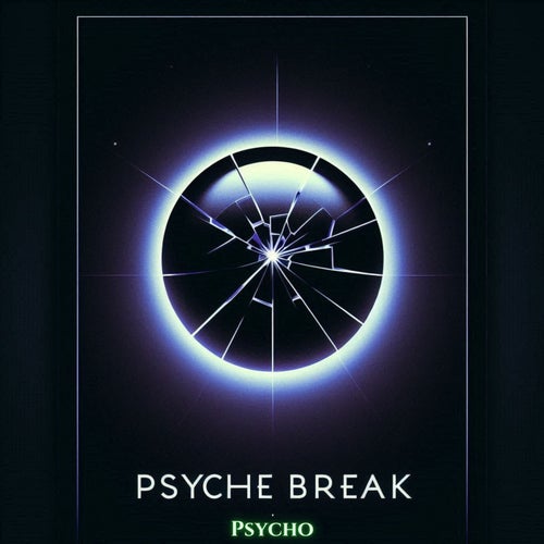 Psyche Break
