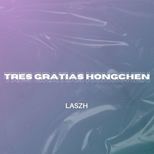 Tres gratias Hongchen