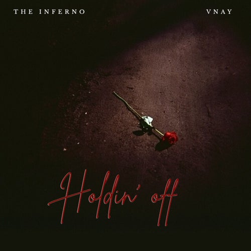 Holdin' Off