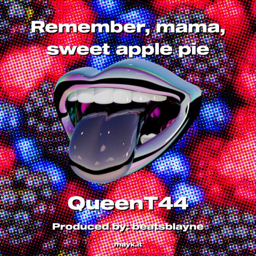 Remember  mama  sweet apple pie