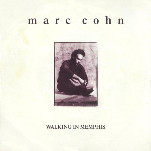 Walking in Memphis / Dig Down Deep